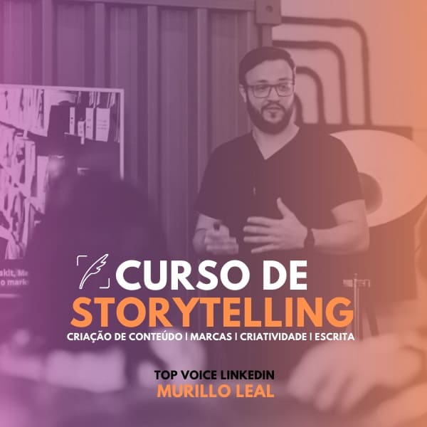 Curso de Storytelling  Murillo Leal 