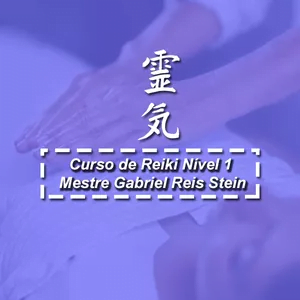 Curso Reiki e Karuna Nível 1 Sistema Karuna Avançado II 1 Curso Reiki e Karuna Nível 1
