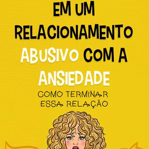 Ebook Em um relacionamento abusivo com a ansiedade 1 https://www.empresarioconectado.com.br/ebook-em-um-relacionamento-abusivo-com-a-ansiedade/ Ebook Em um relacionamento abusivo com a ansiedade Empresario Conectado
