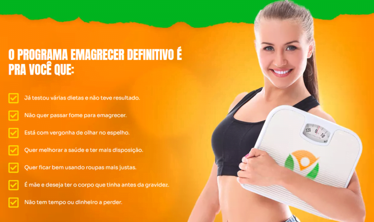 O PROGRAMA EMAGRECER DEFINITIVO É PRA VOCÊ QUE: