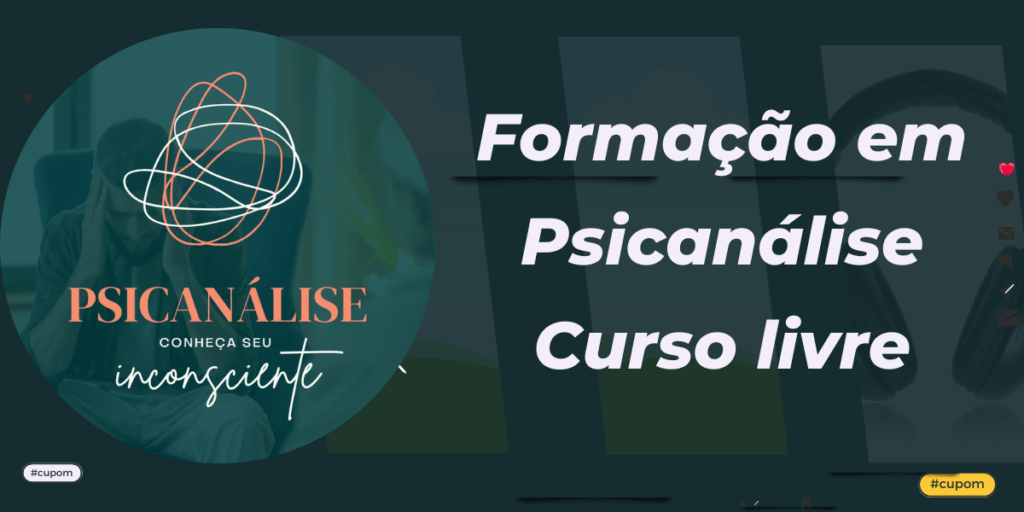 formacao-em-psicanalise-1200-×-600-px-1024x512 Curso livre em Formação em Psicanálise: Desvende os Segredos da Mente