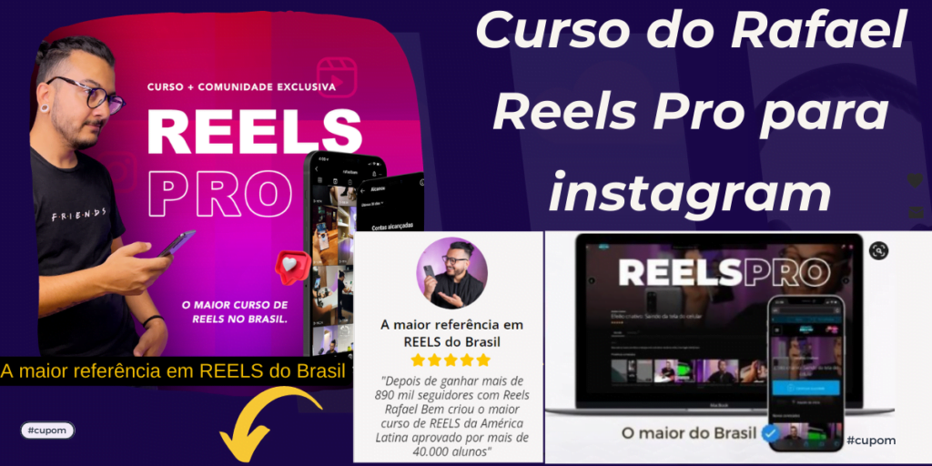 curso-do-rafael-reels-pro-para-instagram-1024x512 Curso do Rafael Reels Pro para instagram