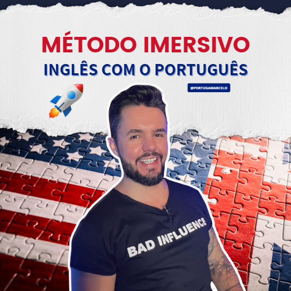MÉTODO IMERSIVO - Inglês com O Português 1 MÉTODO IMERSIVO - Inglês com O Português Curso.blog.br