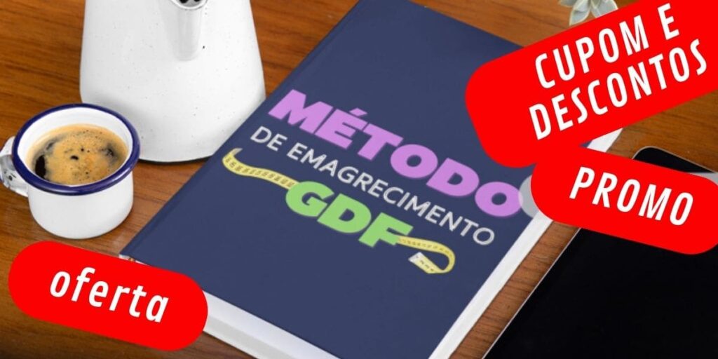PROMOÇÃO DESCONTO Ebook Método de Emagrecimento GDF