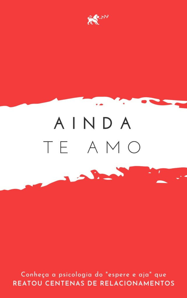 EBOOK-AINDA-TE-AMO-642x1024 Resumo do eBook "Ainda Te Amo": Reconquistando o Amor Perdido