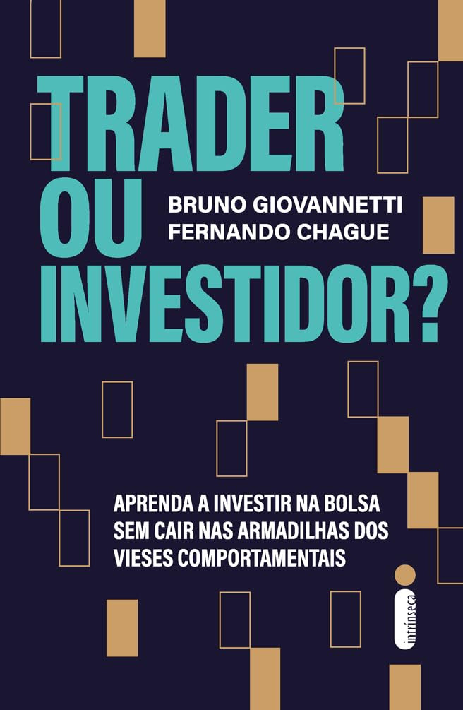 Trader-ou-Investidor-Aprenda-a-investir-na-bolsa-sem-cair-nas-armadilhas-dos-vieses-comportamentais-Capa-comum-–-3-outubro-2023 Trader ou Investidor? Aprenda a investir na bolsa sem cair nas armadilhas dos vieses comportamentais