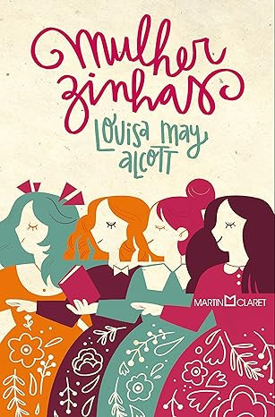 aaaaaaaa Mulherzinhas  por Louisa May Alcott  eBook PDF