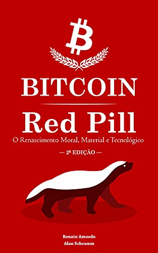 BITCOIN RED PILL RENATO AMOEDO PDF