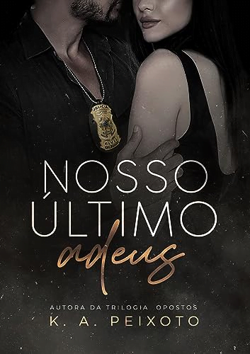 image-83 Nosso Último Adeus eBook PDF ( autora K.A. PEIXOTO )