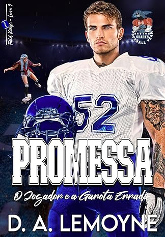 promessa-o-jogador-e-a-garota-errada-field-kings-livro-2-1 eBook Promessa O Jogador e a Garota Errada (Field Kings Livro 2)PDF