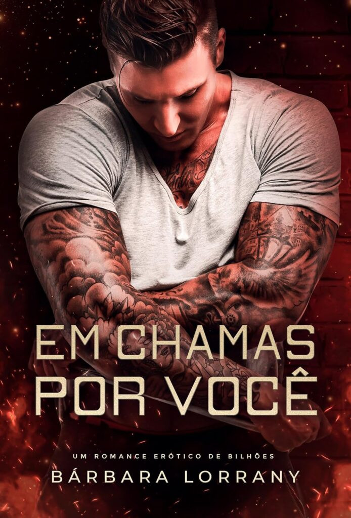 EM-CHAMAS-POR-VOCE-LIVRO-UNICO-eBook-Kindle-694x1024 EM CHAMAS POR VOCÊ | LIVRO PDF