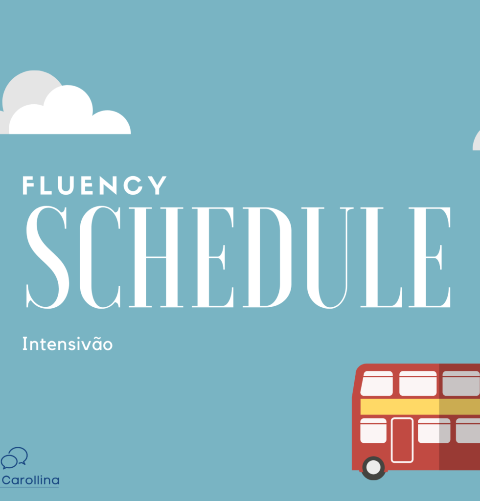 intensivao-fluency-schedule-cronograma-de-ingles-981x1024 Fluency Schedule – Cronograma Intensivo de Inglês