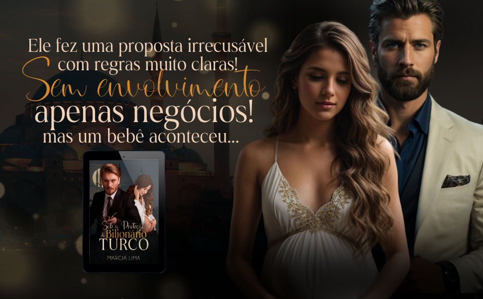 sob-a-protecao-do-bilionario-turco-ebook-kindle LIVRO: SOB A PROTEÇÃO DO BILIONÁRIO TURCO