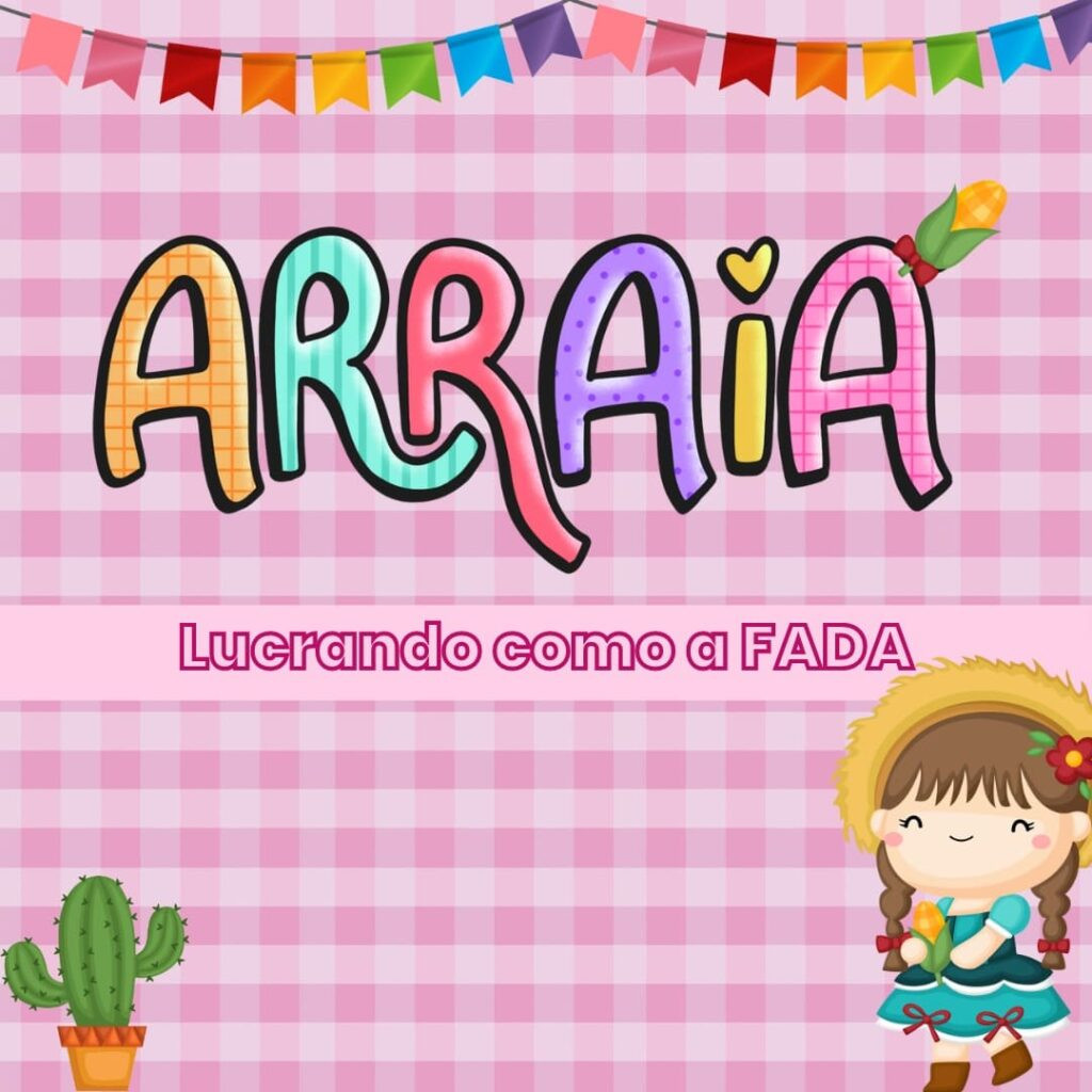 arraia-da-fada-dos-doces-2-1024x1024 eBook "Arraiá da Fada dos Doces: Delícias Típicas das Festas Juninas"