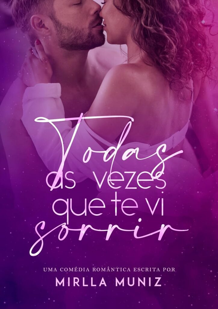 todas-as-vezes-que-te-vi-sorrir-ebook-kindle-724x1024 Todas as Vezes que te Vi Sorrir eBook  PDF