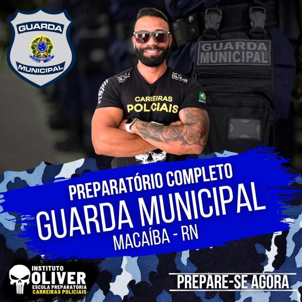 👮‍♂️-guarda-municipal-de-macaiba-rn-20👮‍♂️-gcm-instituto-oliver-1024x1024 👮‍♂️ GUARDA MUNICIPAL de MACAIBA RN 2.0👮‍♂️ GCM - Instituto Óliver