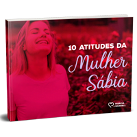 E-book-10-Atitudes-da-Mulher-Sabia E-book: 10 Atitudes da Mulher Sábia