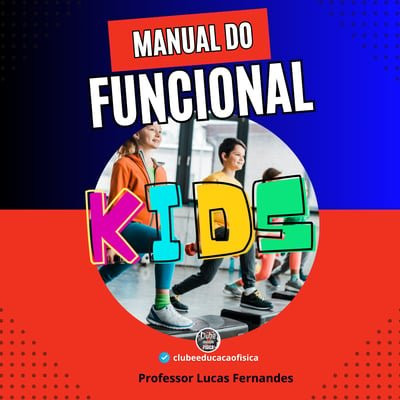 Manual-ilustrado-do-funcional-kids Manual ilustrado do funcional kids