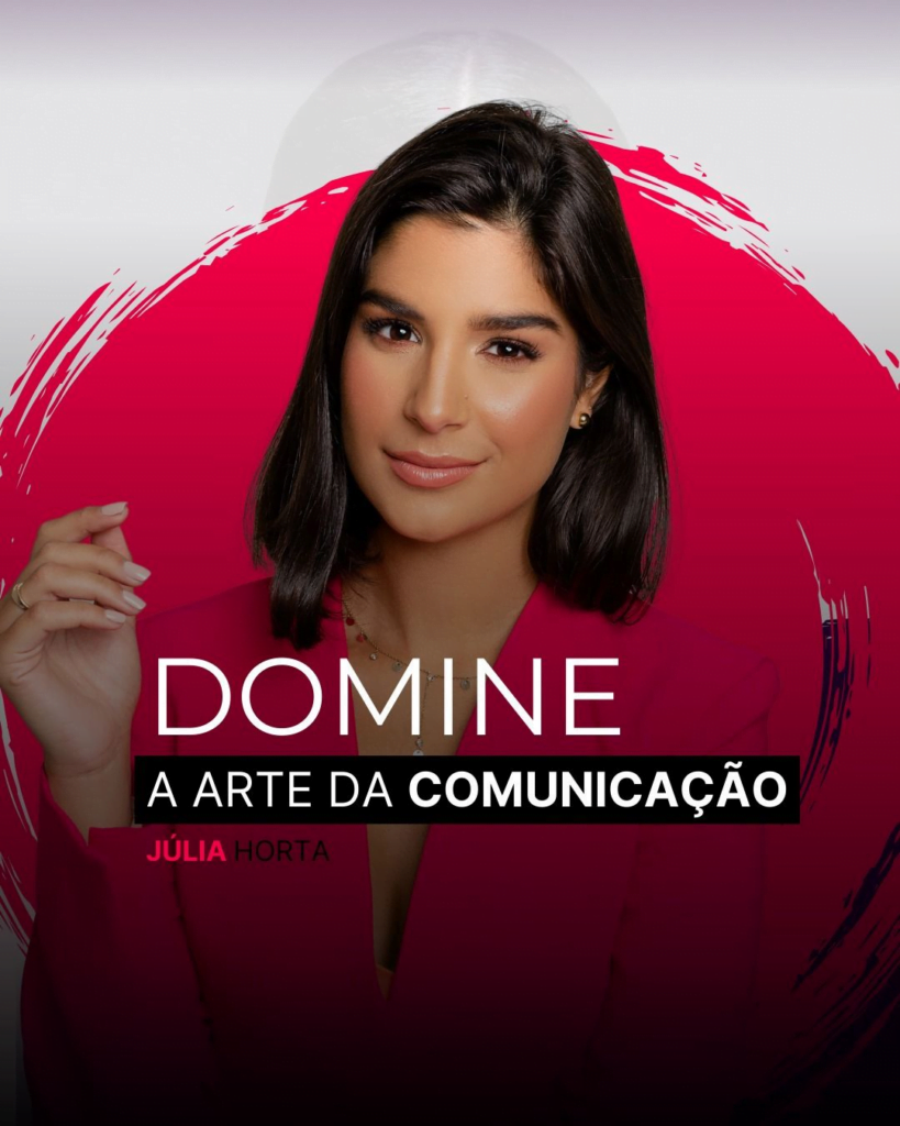 dominando-a-arte-da-comunicacao-819x1024 Dominando a Arte da Comunicação com Júlia Horta é bom?