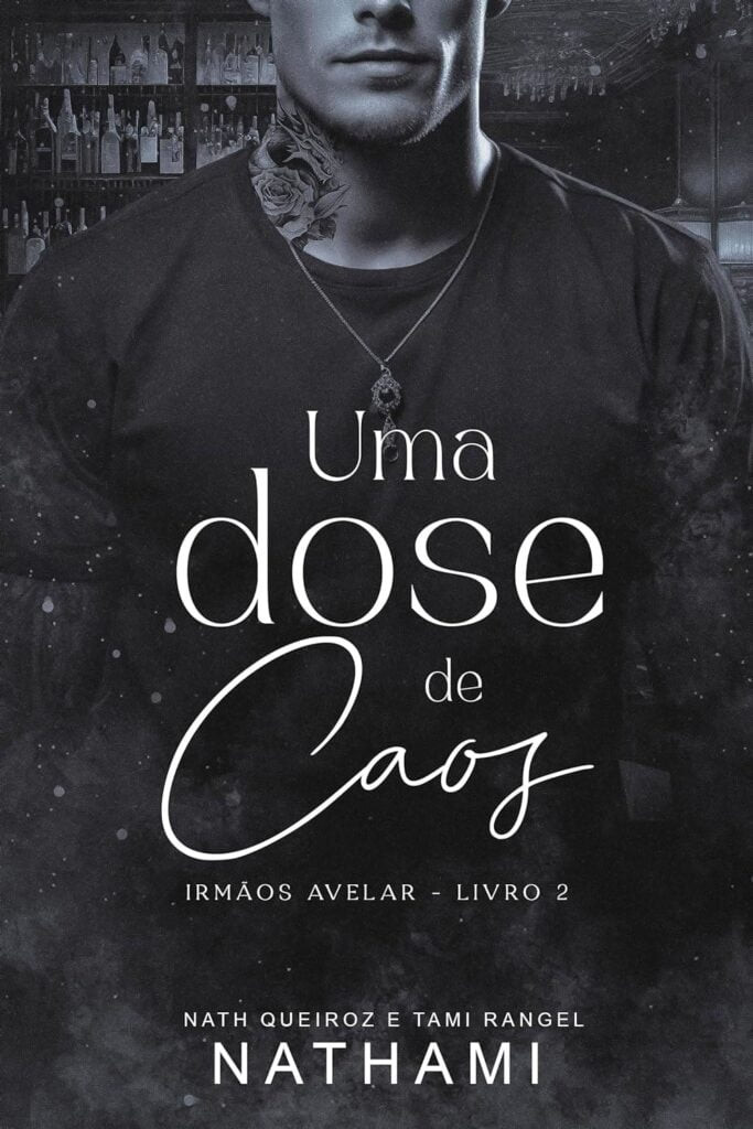 uma-dose-de-caos-irmaos-avelar-livro-2-ebook-kindle-1-683x1024 Uma Dose de Caos