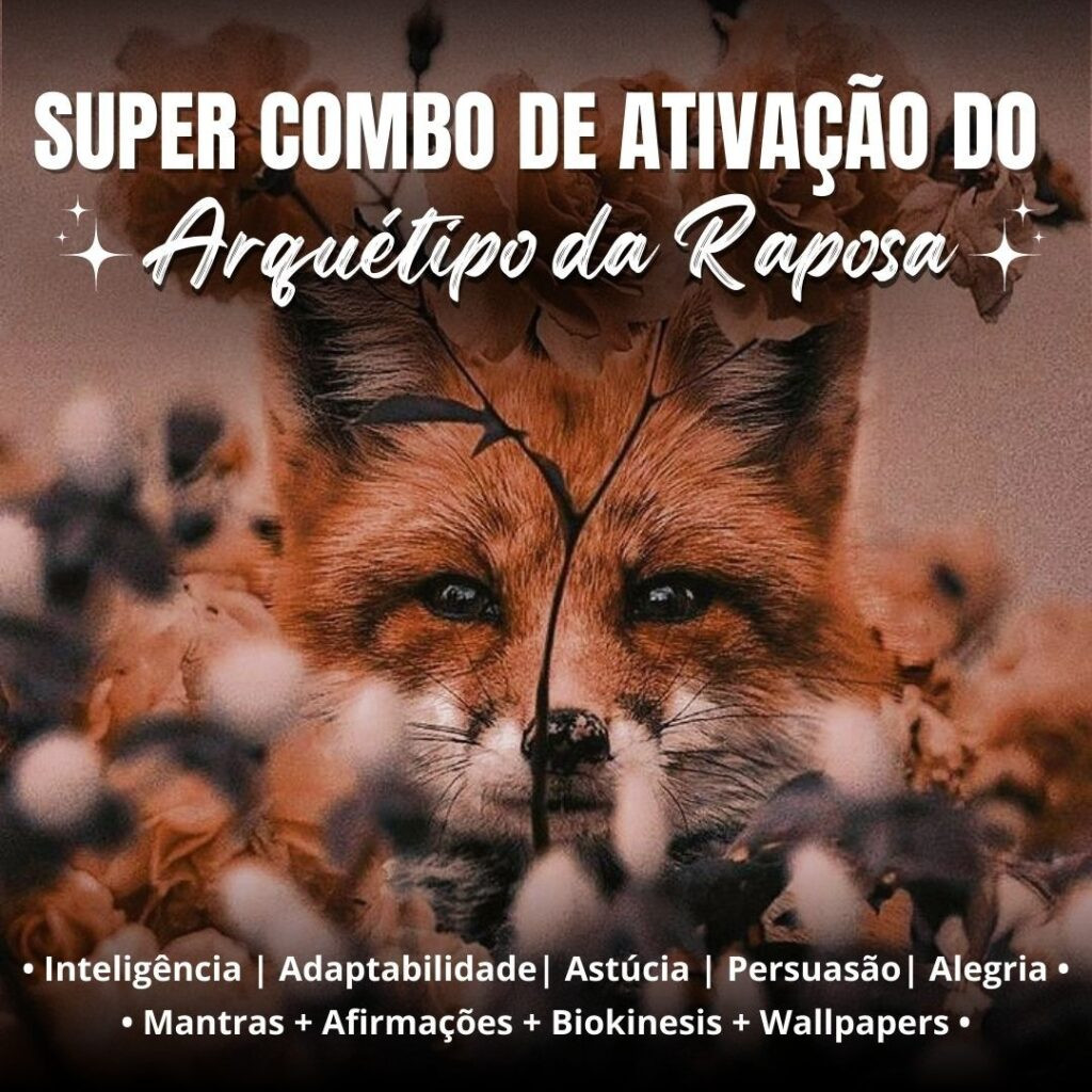 Combo-de-Ativacao-Arquetipo-da-Raposa-1024x1024 Ativação Arquétipo da Raposa PDF