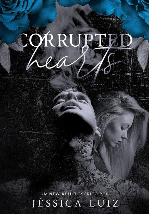 Corrupted-Hearts-eBook-Kindle-1 eBook Corrupted Hearts - Jéssica Luiz PDF
