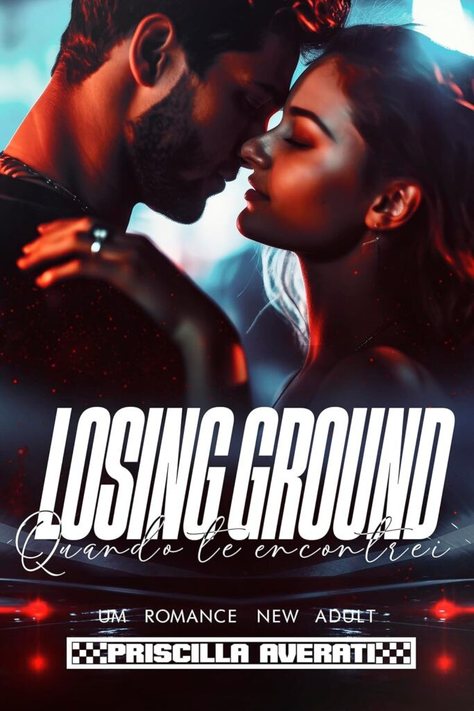 LOSING-GROUND-Quando-te-Encontrei-eBook-Kindle-683x1024 LOSING GROUND: Quando te Encontrei eBook