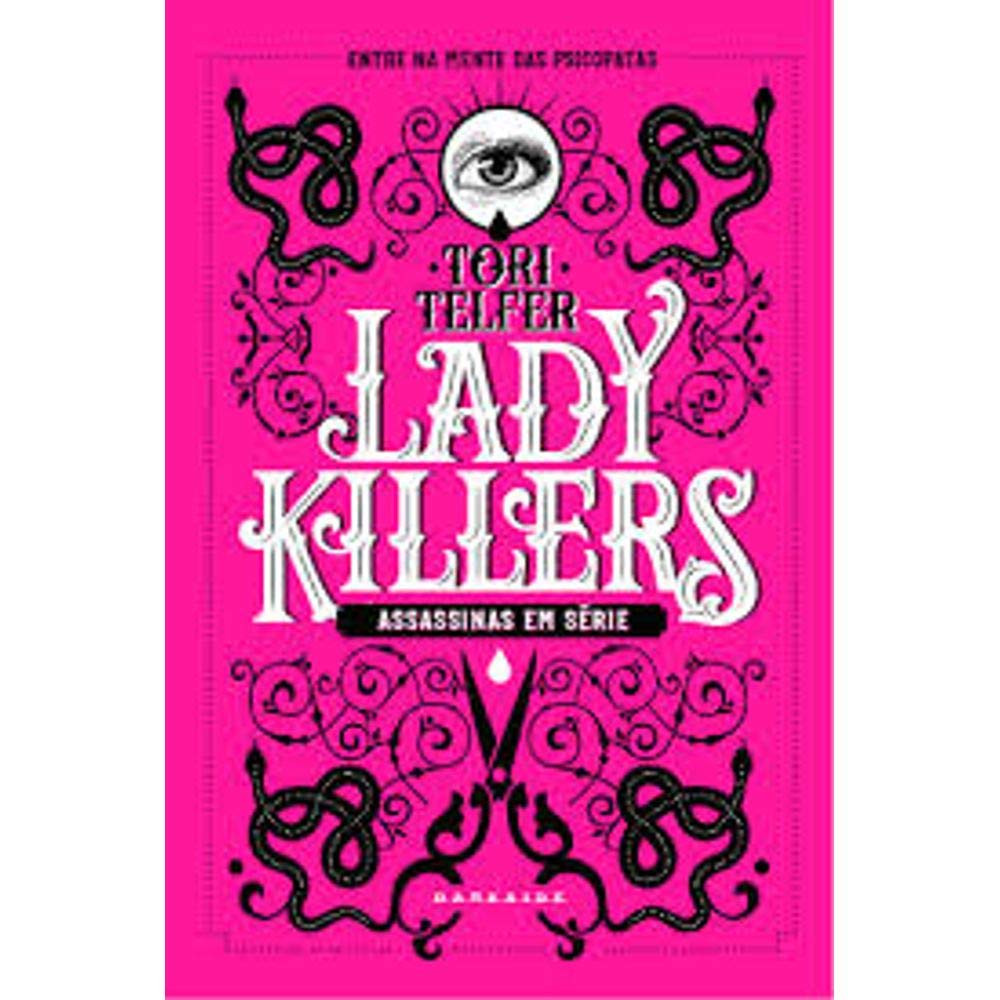 Lady-Killers Livro Lady Killers: Assassinas em Série 