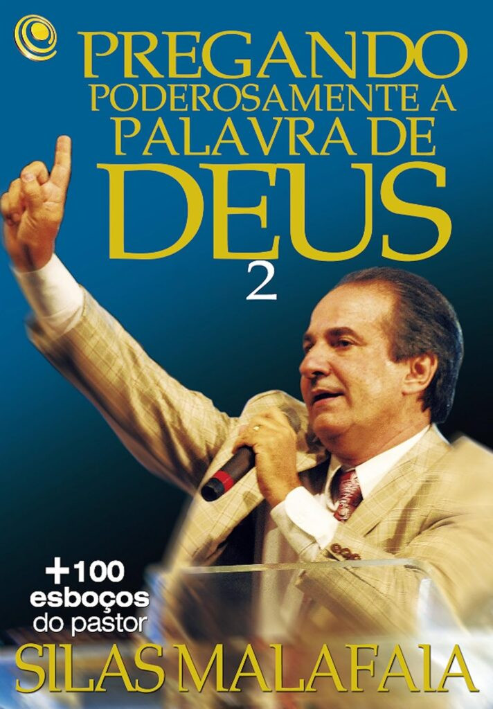 Pregando-poderosamente-a-Palavra-de-Deus-712x1024 Pregando poderosamente a Palavra de Deus 2: pastor Silas Malafaia eBook