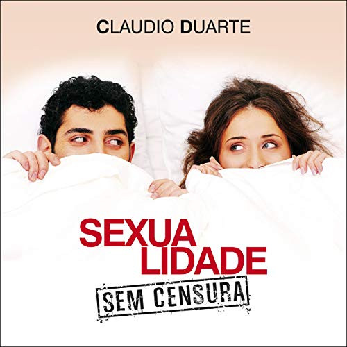 Sexualidade-Sem-Censura Sexualidade Sem Censura audio livro ebook