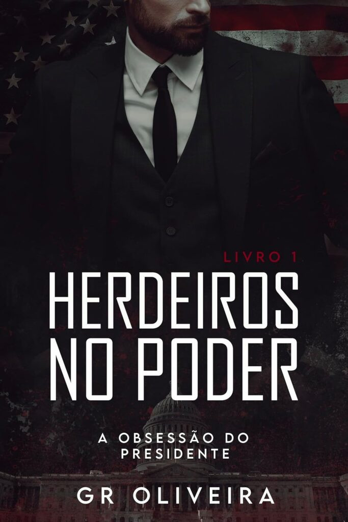 a-obsessao-do-presidente-683x1024 A OBSESSÃO DO PRESIDENTE EBOOKPDF