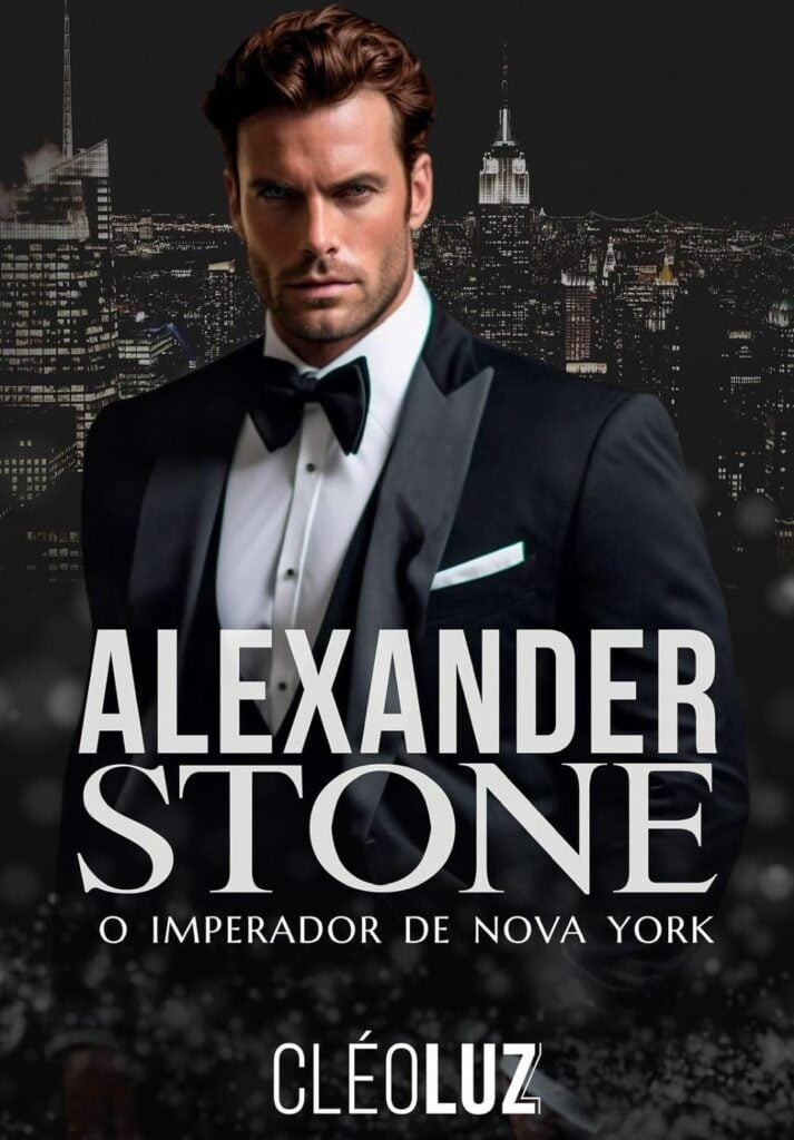 alexander-stone-o-imperador-713x1024 Alexander Stone - O Imperador de Nova York: Um Romance Intenso e Envolvente