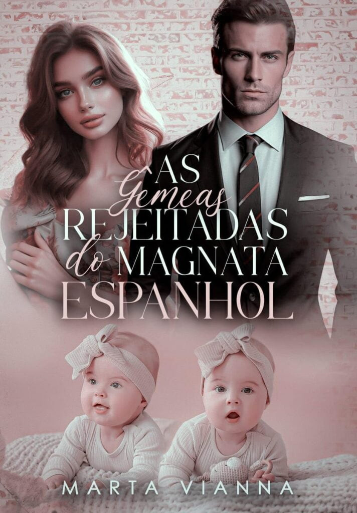 as-gemeas-rejeitadas-do-magnata-espanhol-712x1024 As Gêmeas Rejeitadas Do Magnata Espanhol