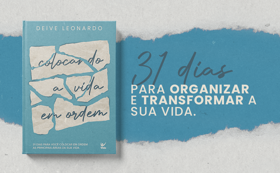 colocando-a-vida-em-ordem-31-dias-para-organizar-e-transformar-a-sua-vida-ebook-1kindle Colocando a vida em ordem: 31 dias para organizar e transformar a sua vida eBook