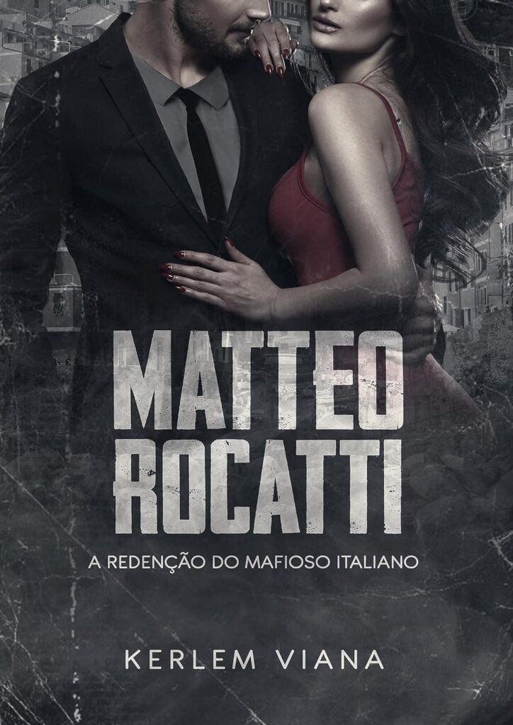 matteo-rocatti-a-redencao-do-mafioso-italiano-724x1024 MATTEO ROCATTI - A redenção do mafioso Italiano