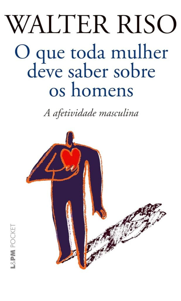 o-que-toda-mulher-deve-saber-sobre-os-homens-a-afetividade-masculina-1-618x1024 O que Toda Mulher Deve Saber Sobre os Homens: a Afetividade Masculina