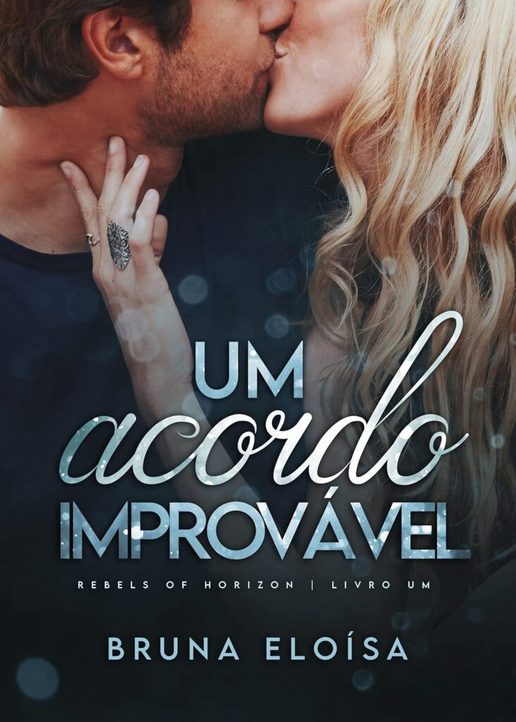 um-acordo-improvavel-rebels-of-horizon-livro-1-ebook-732x1024 Um Acordo Improvável (Rebels Of Horizon Livro 1) eBook