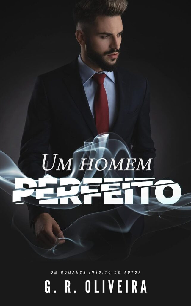 um-homem-perfeito-o-ceo-e-a-secretaria-homens-no-poder-livro-1-ebook-kindle-642x1024 Um Homem Perfeito O CEO e a Secretária eBook