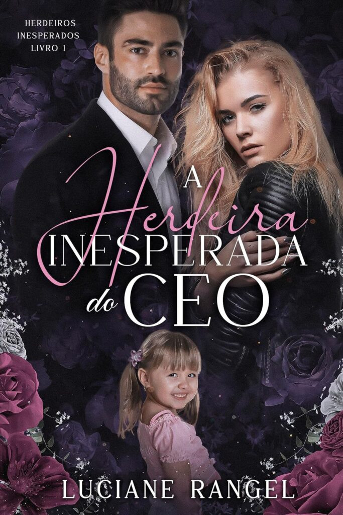 A-Herdeira-Inesperada-do-CEO-683x1024 A Herdeira Inesperada do CEO