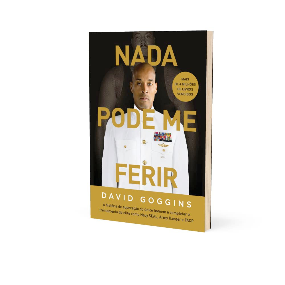 NADA-PODE-ME-FERIR-DAVID-GOGGINS NADA PODE ME FERIR - DAVID GOGGINS - LIVROPDF
