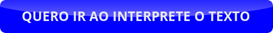 button_quero-ir-ao-interprete-o-texto-2 Interprete o Texto: Habilidades de Leitura para o Ensino Fundamental II"