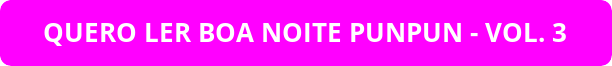 button_quero-ler-boa-noite-punpun-vol-2 EBOOK BOA NOITE PUNPUN - VOL. 3