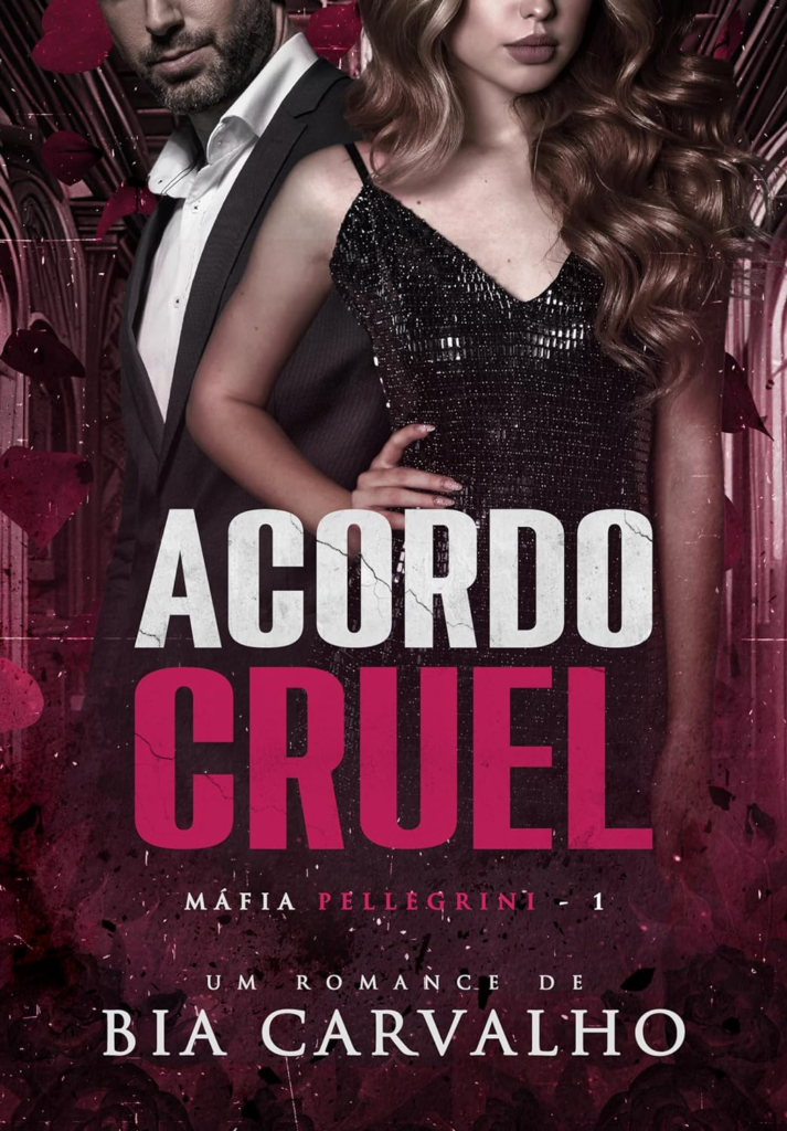 image-534-713x1024 Acordo Cruel (Máfia Pellegrini Livro 1) por Bia Carvalho (Autor)