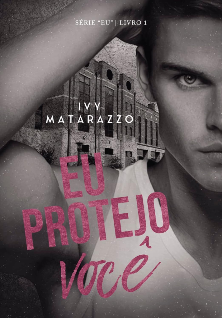 image-10-713x1024 Livro EU PROTEJO VOCÊ (Série "Eu") eBook por Ivy Matarazzo