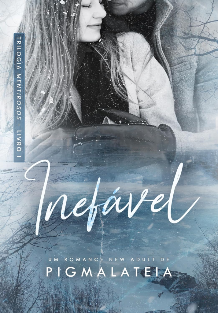 image-133-713x1024 Livro Inefável (Trilogia Mentirosos Livro 1) Por Pigmalateia PDF