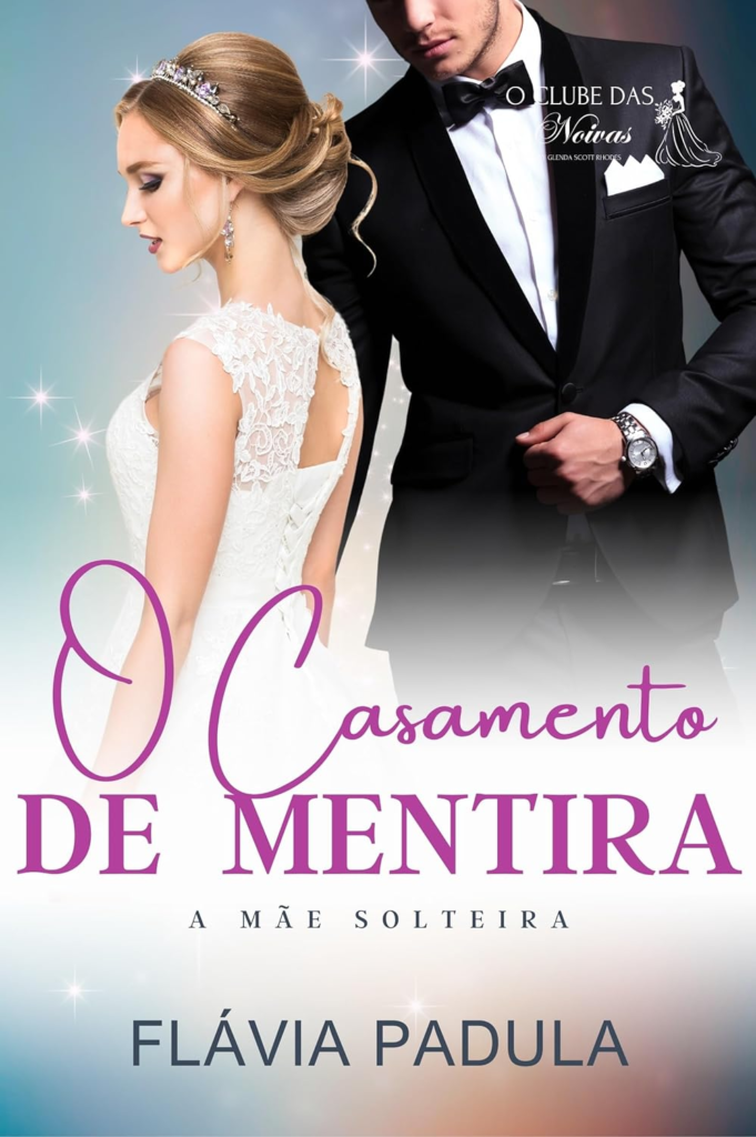 image-277-681x1024 EBOOK O CASAMENTO DE MENTIRA: A MÃE SOLTEIRA LIVRO 2