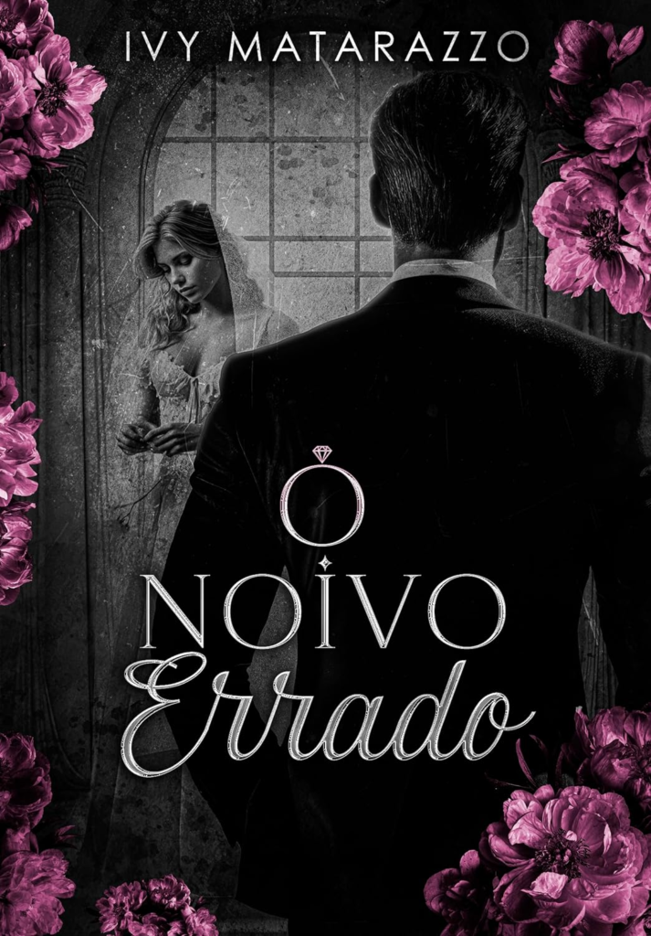 image-6-713x1024 Livro O NOIVO ERRADO por Ivy Matarazzo