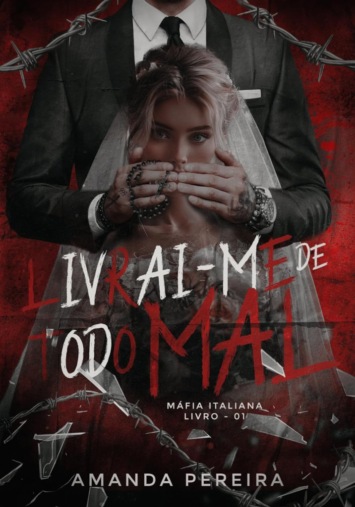 image-76-716x1024 Livro "LIVRAI-ME DE TODO MAL: Máfia italiana. livro:01", por AMANDA PEREIRA
