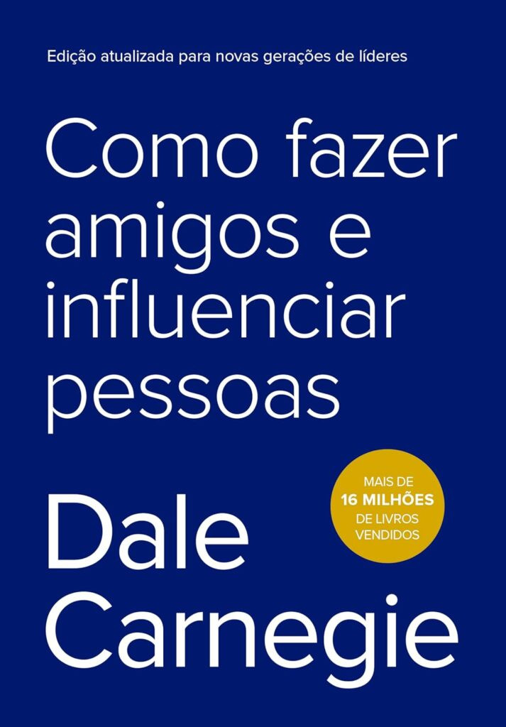 Como-fazer-amigos-e-influenciar-pessoas-C-713x1024 Livro Como fazer amigos e influenciar pessoas | Dale Carnegie | LIVRO PDF