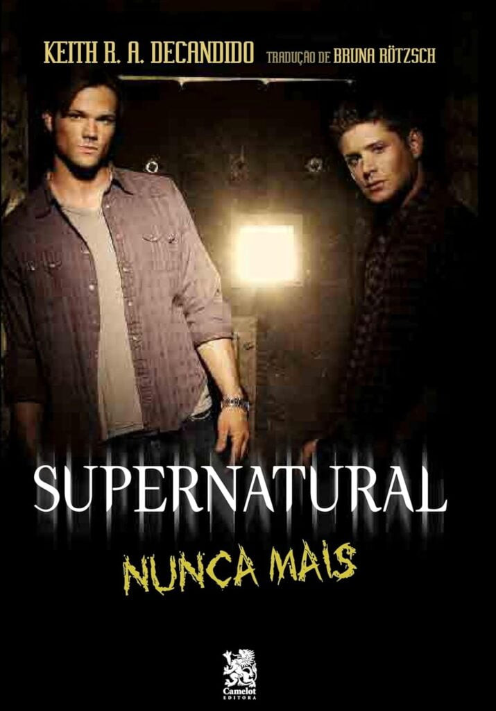 Supernatural-715x1024 Livro Supernatural: Nunca Mais, por Keith R. A. Decandido